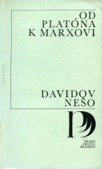 kniha Od Platóna k Marxovi ideál komunismu na cestě staletími, Mladá fronta 1972