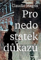 kniha Pro nedostatek důkazů, Mladá fronta 2019