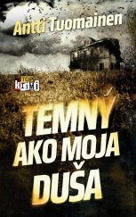 kniha Temný ako moja duša, Slovart 2014