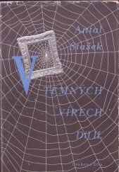 kniha V temných vírech. 2. díl, Dílo 1949