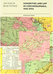 kniha Minorities and Law in Czechoslovakia, 1918-1992, Karolinum  2017