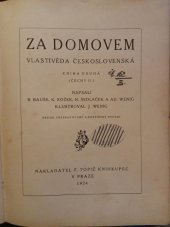 kniha Za domovem Kniha druhá, - (Čechy II.) - vlastivěda československá., F. Topič 1924