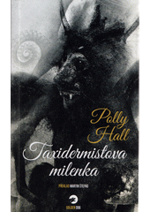 kniha Taxidermistova milenka, Golden Dog 2022