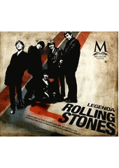 kniha Legenda Rolling Stones, CPress 2012