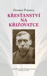 kniha Křesťanství na křižovatce, Centrum pro studium demokracie a kultury 2016