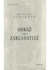 kniha Odkaz Zakladatelé, Prostor 1997