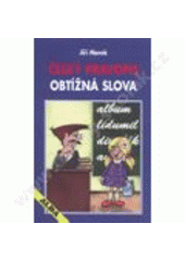 kniha Český pravopis - obtížná slova, ALDA 2000