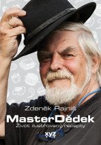 kniha MasterDědek Život ilustrovaný recepty, XYZ 2021