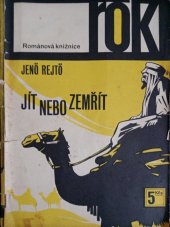 kniha Jít nebo zemřít, Vyšehrad 1970