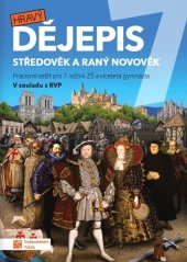 kniha Hravý dějepis 7 Pracovní sešit Středověk a raný novověk, Taktik 2023