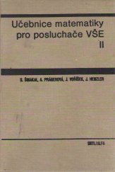 kniha Učebnice matematiky pro posluchače VŠE. [Díl] II, SNTL 1985