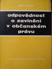 kniha Odpovědnost a zavinění v občanském právu, Univerzita Jana Evangelisty Purkyně 1980