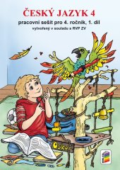 kniha Český jazyk 4 pracovní sešit pro 4. ročníl, Nakladatelství Nová škola Brno 2025