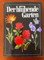 kniha Der bluhende  Garten, Artia Prag 1979