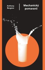kniha Mechanický pomaranč, Odeon 2024