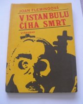 kniha V Istanbulu číhá smrt, Vyšehrad 1970