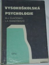 kniha Vysokoškolská psychologie celost. vysokošk. příručka pro stud. filozof. a pedagog. fakult, SPN 1987