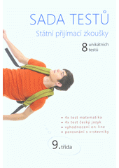 kniha Sada testů Státní přijímací zkoušky 9. třída 8 unikátních testů, SCIO 2016