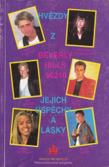 kniha Hvězdy z Beverly Hills 90210 Jejich úspěchy a lásky, Baronet 1994