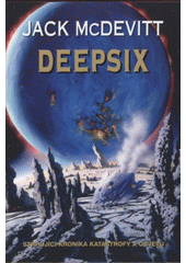 kniha Deepsix, Návrat 2008