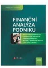 kniha Finanční analýza podniku, CPress 2007
