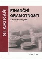 kniha Slabikář finanční gramotnosti učebnice základních 7 modulů finanční gramotnosti, COFET 2011