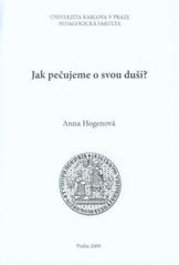 kniha Jak pečujeme o svou duši?, Univerzita Karlova, Pedagogická fakulta 2009