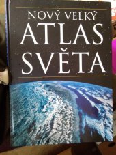 kniha Nový velký atlas světa, Euromedia 2010