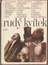 kniha Rudý kvítek, Práce 1975