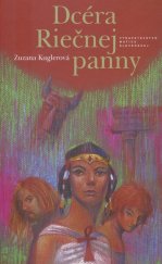 kniha Dcéra Riečnej panny, Matica slovenská 2008