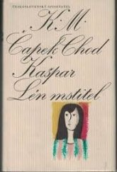 kniha Kašpar Lén mstitel, Československý spisovatel 1972