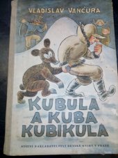 kniha Kubula a Kuba Kubikula, SNDK 1950