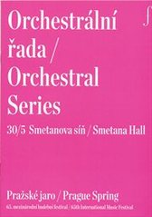kniha Orchestrální řada 30/5 = Orchestral series 30/5 : Smetanova síň : Pražské jaro : 65. mezinárodní hudební festival, Pražské jaro 2010