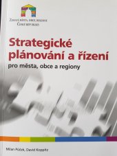 kniha Strategické plánování a řízení pro města, obce a regiony, Národní síť Zdravých měst České republiky ČR 2012