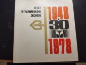 kniha 30 let potravinářského obchodu, REFO, středisko reklamní fot. ČTK 1977