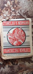 kniha Francouzská revoluce Díl druhý , František Borovy  1929
