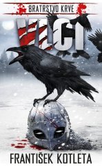 kniha Bratrstvo krve 4 Vlci, Epocha 2023