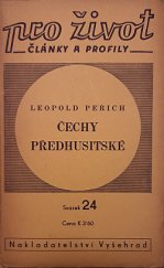 kniha Čechy předhusitské úvahy o náboženském hnutí v Čechách před Husem, Vyšehrad 1941