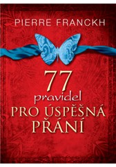 kniha 77 pravidel pro úspěšná přání, Anag 2013