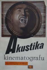 kniha Akustika kinematografu, Československé filmové nakladatelství 1947