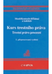 kniha Kurs trestního práva trestní právo procesní, C. H. Beck 2003