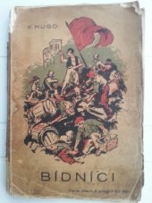 kniha Bídníci. Část čtvrtá, - Idylla v ulici Plumenské a Epopea v ulici St. Deníské, I.L. Kober 1863