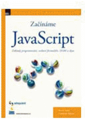kniha Začínáme s JavaScriptem, Zoner Press 2008