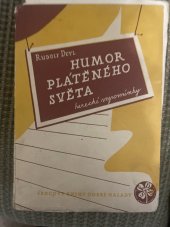 kniha Humor plátěného světa herecké vzpomínky, Alois Srdce 1942