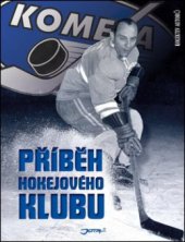 kniha Kometa příběh hokejového klubu, Jota 2011