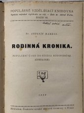 kniha Rodinná kronika populární úvod do studia rodopisného [Genealogie], Československá akciová tiskárna 1926