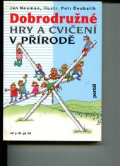 kniha Dobrodružné hry a cvičení v přírodě, Portál 1999