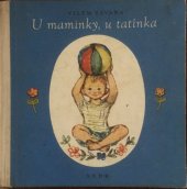 kniha U maminky, u tatínka Pro čtenáře předškolního věku, SNDK 1959