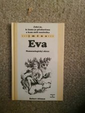 kniha Jaká je, k čemu je předurčena a kam míří nositelka jména Eva nomenologický obraz, Adonai 2003
