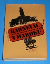 kniha Karneval v Maroku, Československý spisovatel 1985